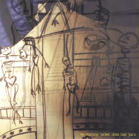 My Morning Jacket : Does Bad Jazz